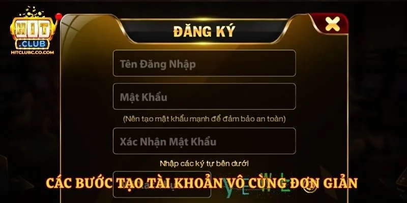 Các bước tạo tài khoản vô cùng đơn giản