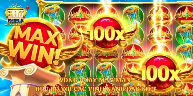 Vòng quay may mắn rực rỡ với các tính năng đặc biệt